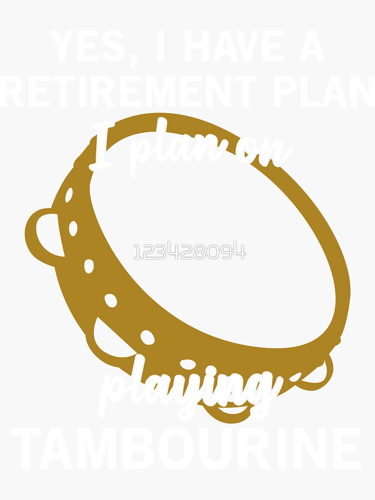 "Tambourine playing musical instrument Funny Tambourine lover" Sticker