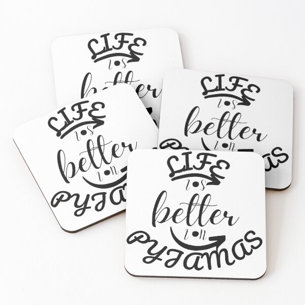 Item preview,  Life Is Better In Pyjamas designed and sold by Vibing-Right.
