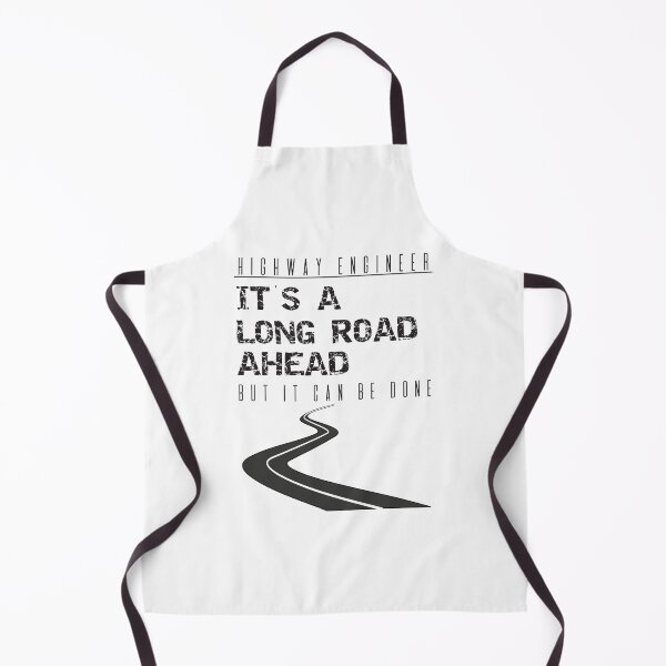 Item preview, Highway Engineer It's A Long Road Ahead But It Can Be Done designed and sold by 4AllTimes.