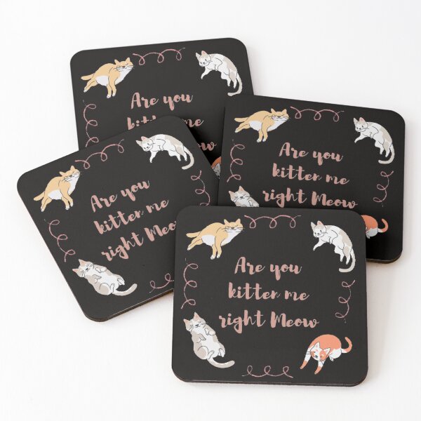 Item preview, Copy of Copy of Are you kitten me Right Meow funny quote designed and sold by Simi2020.