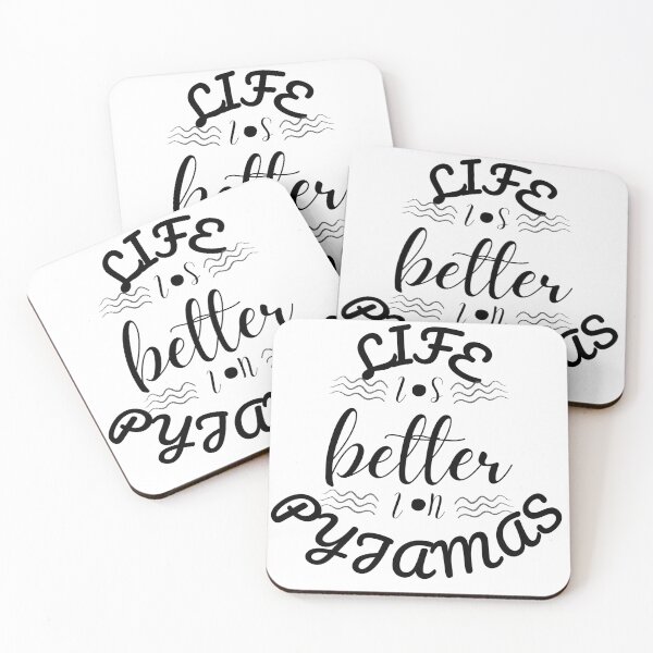 Item preview, Life Is Better In Pyjamas designed and sold by Vibing-Right.