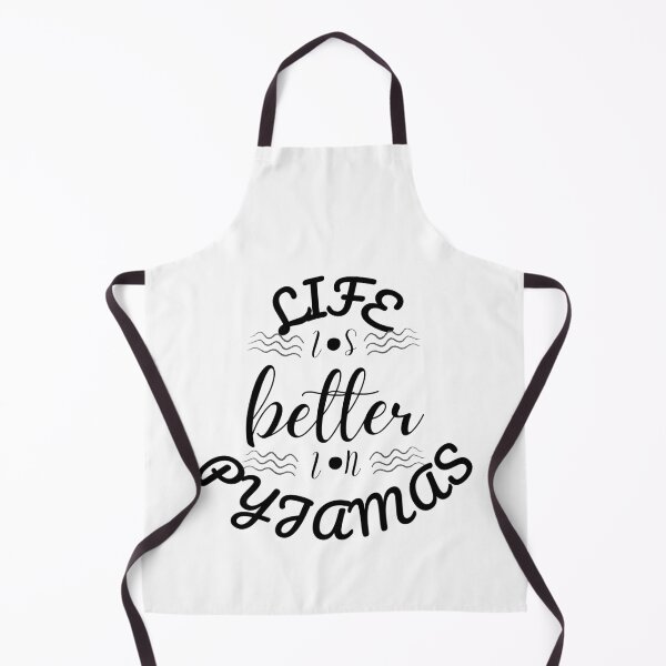 Item preview, Life Is Better In Pyjamas designed and sold by Vibing-Right.