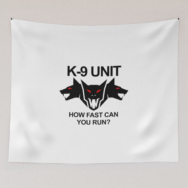 Item preview, K-9 Unit- How fast can you run? designed and sold by WarGear.