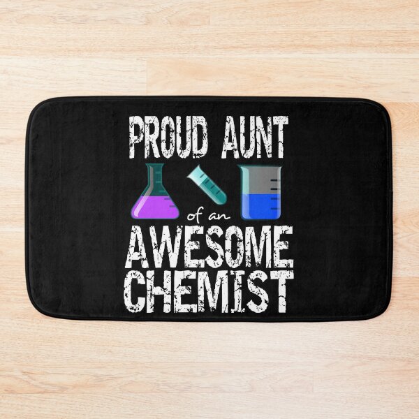 Item preview, Proud aunt of an awesome chemist designed and sold by CraftsforKai.