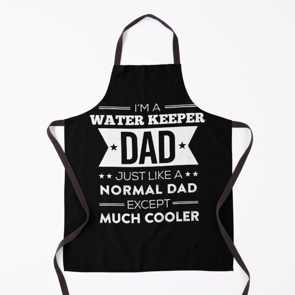 Item preview, WATER KEEPER Dad Except Much Cooler Fathers Day Gift For Dad designed and sold by rhonstoppable27.