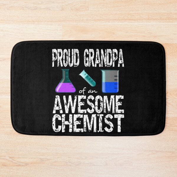 Item preview, Proud grandpa of an awesome chemist designed and sold by CraftsforKai.