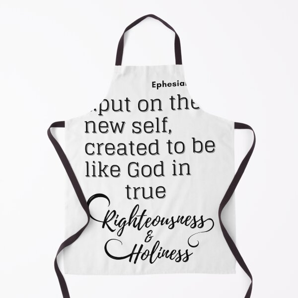 Item preview, Christian Quote Ephesians 4:24 righteousness and holiness designed and sold by pureheartvision.
