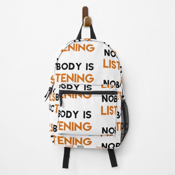 Item preview, No body Is Listening bold designed and sold by MandalaAndMore.
