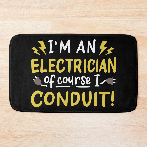 Item preview, I'm An Electrician Of Course I Conduit | Electrical Engineer designed and sold by Dancing Dolphin Crafts.
