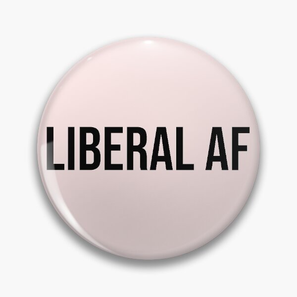 Item preview, Liberal AF Democrats designed and sold by Sour Soul.