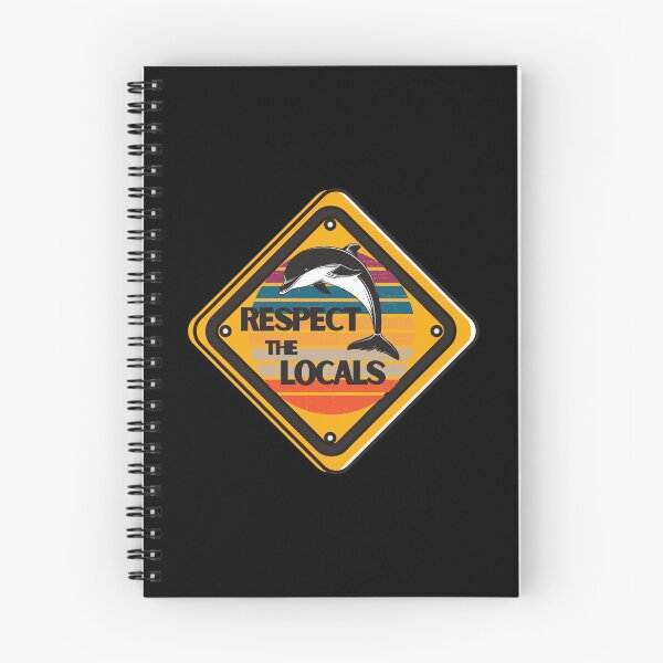 Item preview, respect the locals dolphin designed and sold by mikoala50.