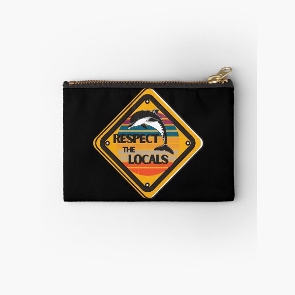Item preview, respect the locals dolphin designed and sold by mikoala50.