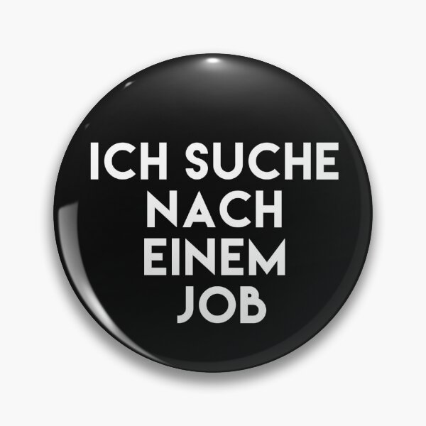 Item preview, ich suche nach einem Job designed and sold by WOWSOMETHINGNEW.