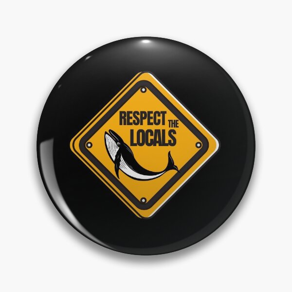 Item preview, respect the locals whales designed and sold by Original1977.