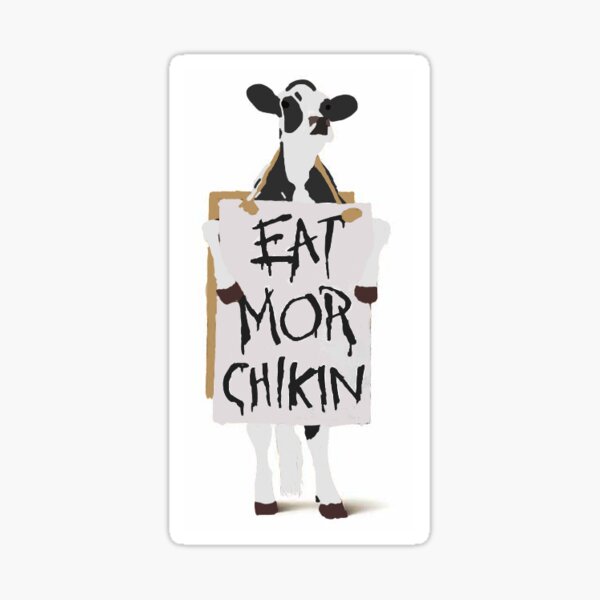 "Eat more chicken " Sticker for Sale by HeriethAsh Redbubble