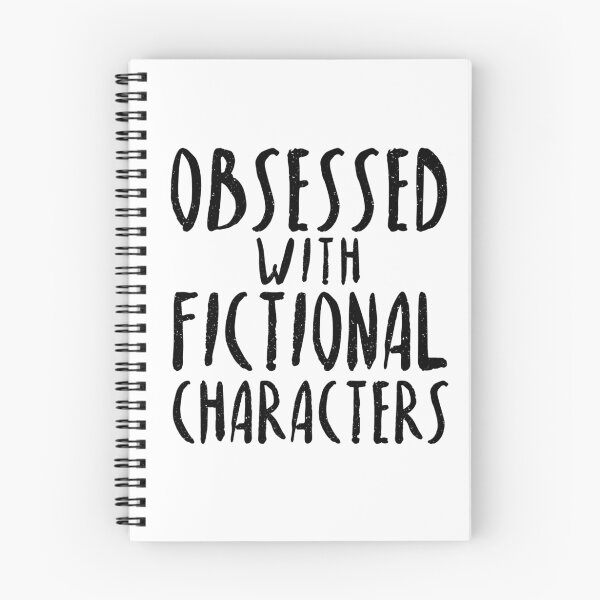 Item preview, Obsessed with Fictional Characters designed and sold by rochikas.