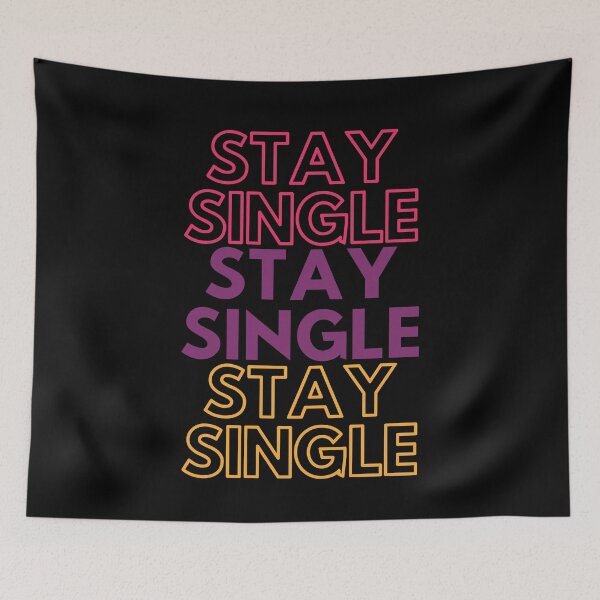 Item preview, Stay Single Anti Valentine designed and sold by ModkMerch.