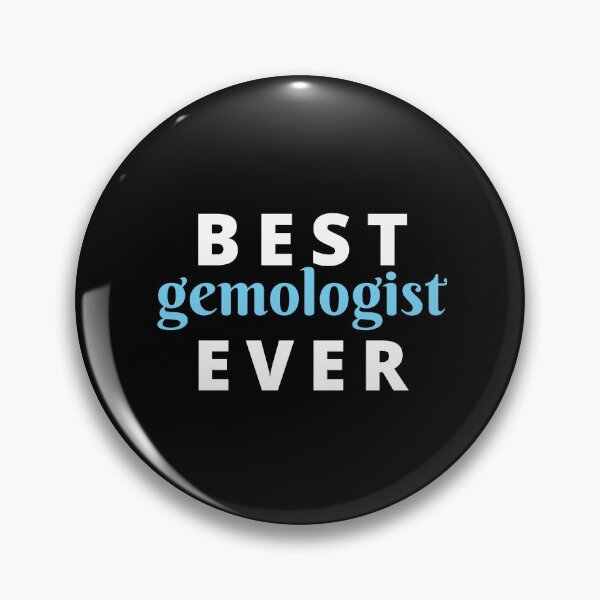 Item preview, Best gemologist ever | funny gift idea  designed and sold by chi vana.