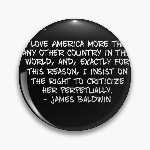 Item preview, James Baldwin Love Criticize America  designed and sold by DankDreamz.