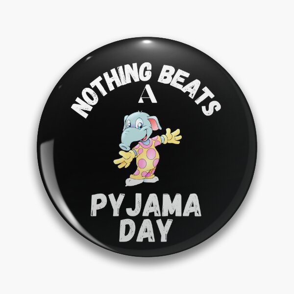 Item preview,  Nothing beats a pyjama day designed and sold by Kpnuts1.