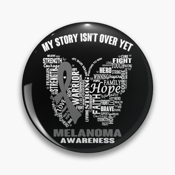 Item preview, My Story Isn't Over Yet Melanoma Awareness designed and sold by RidnerStore.