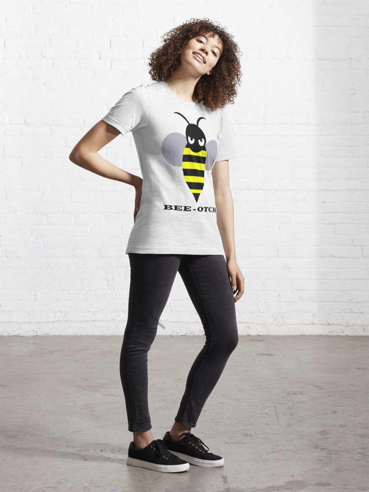Alternate view of Bee-otch Essential T-Shirt