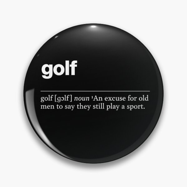 Item preview, "Golf" funny description, definition designed and sold by TrueType.
