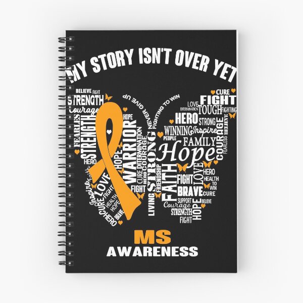 Item preview, My Story Isn't Over Yet MS Awareness designed and sold by RidnerStore.