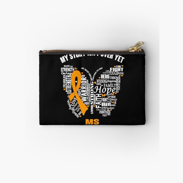 Item preview, My Story Isn't Over Yet MS Awareness designed and sold by RidnerStore.