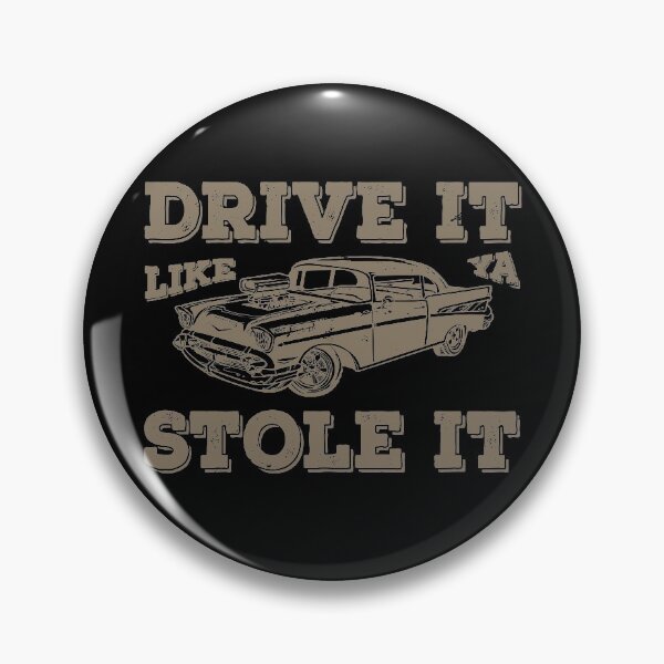 Item preview, Drive It Like You Stole It Vintage American Muscle Car designed and sold by RandomWeird.