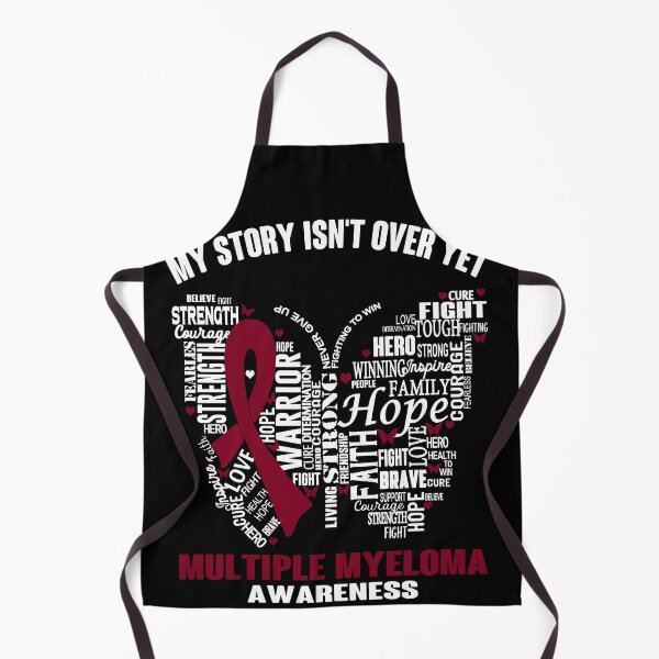 Item preview, My Story Isn't Over Yet Multiple Myeloma Awareness designed and sold by RidnerStore.