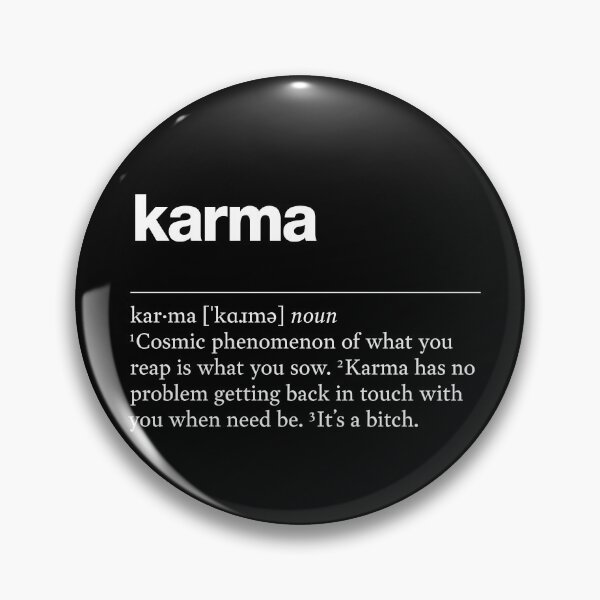 Item preview, "Karma" funny description, definition karma designed and sold by TrueType.