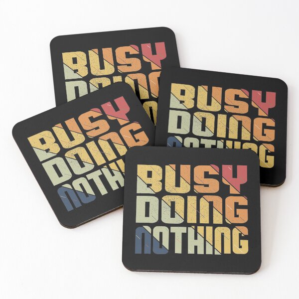 Item preview, Busy Doing Nothing designed and sold by Aminepop.