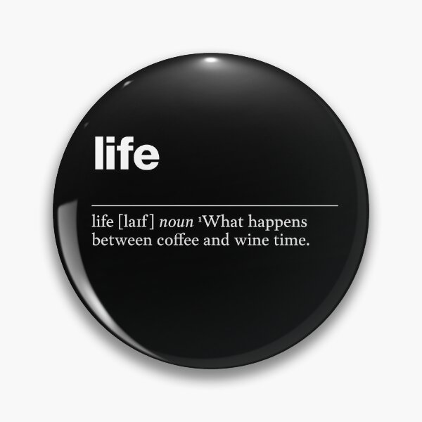 Item preview, "Life" funny description, definition of life designed and sold by TrueType.