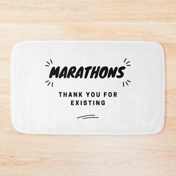 Item preview, Marathons: Thank you for existing. designed and sold by TheGreenGoat.