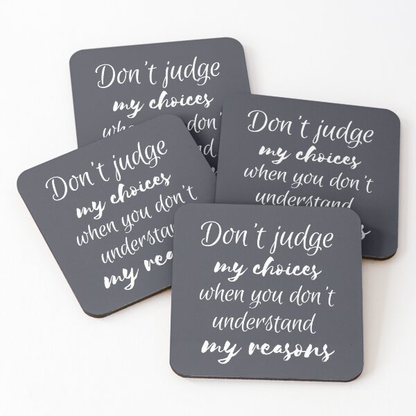 Item preview, Don't Judge My Choices designed and sold by Branka.