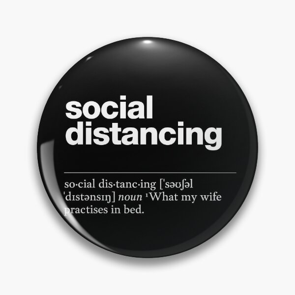 Item preview, "Social distancing" funny description, definition designed and sold by TrueType.