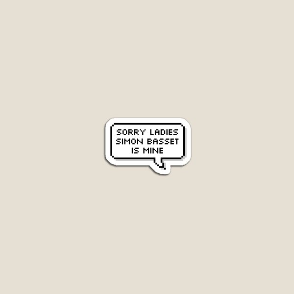 Aperçu de l'œuvre Désolé mesdames Simon Basset est à moi créée et vendue par allysmar.