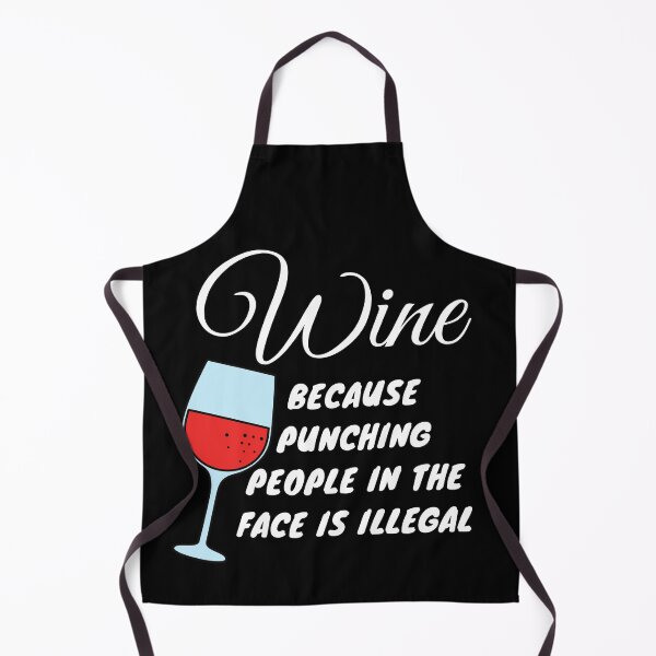 Artikelvorschau, Wein, weil es illegal ist, Menschen ins Gesicht zu schlagen entworfen und verkauft von ds-4.