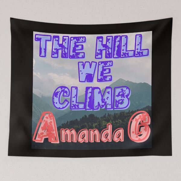 Item preview, Amanda Gorman “The Hill We Climb" designed and sold by Lar888.