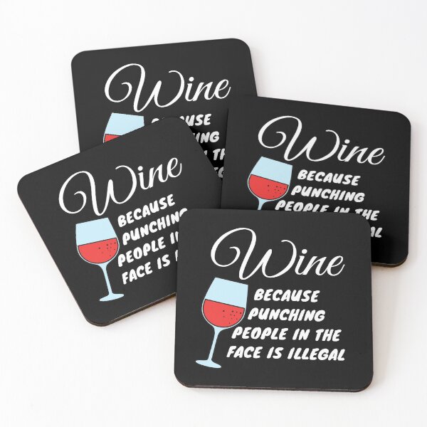 Item preview, Wine Because Punching People In The Face is Illegal designed and sold by ds-4.