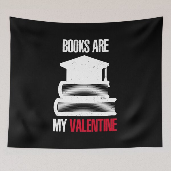 Item preview, books are my valentine designed and sold by HAFID TAMZ.