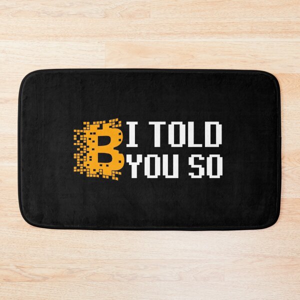 Item preview, Bitcoin I told you so shirt designed and sold by ReichBourne.
