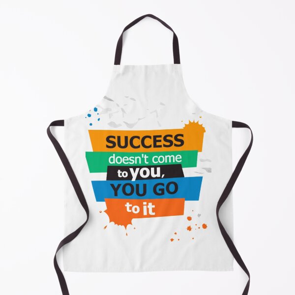 Item preview, Success Doesn't Come To You, You Go To It designed and sold by 4DN4NE.
