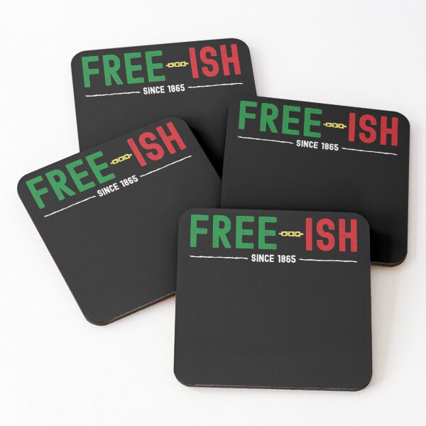Item preview, Free ish since 1865 Black History Month Freeish Free-ish designed and sold by TrendingTees4u.