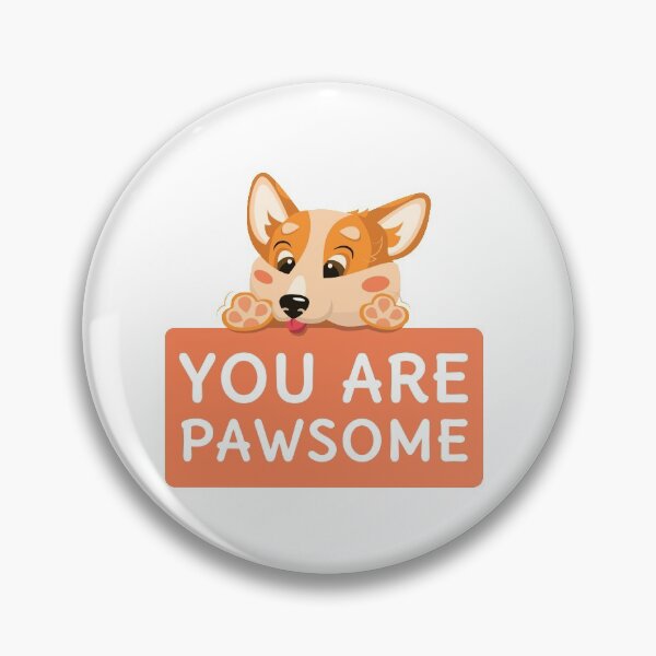 Item preview, You Are Pawsome designed and sold by Ranedel.