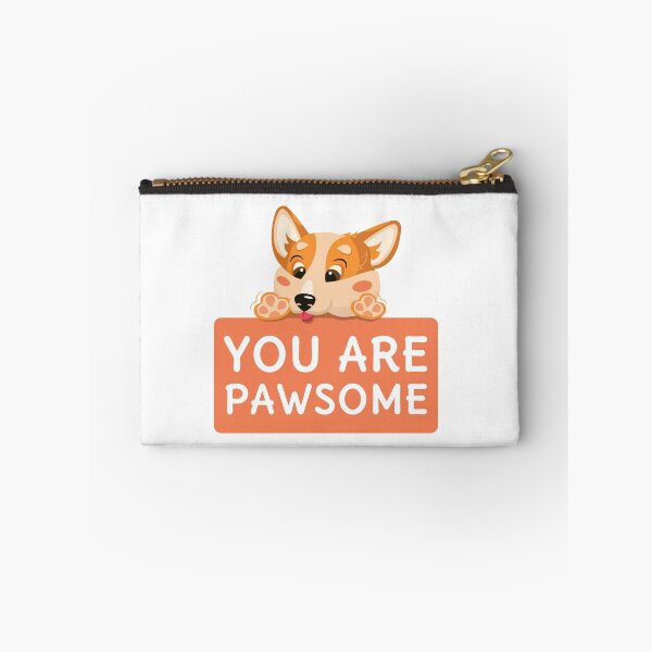 Item preview, You Are Pawsome designed and sold by Ranedel.