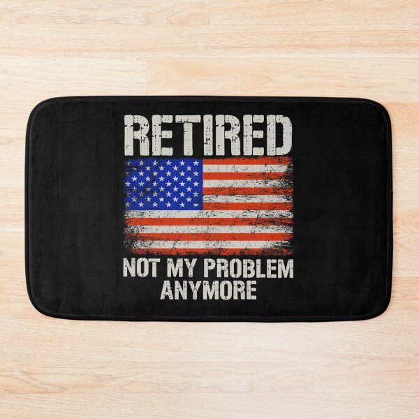 Item preview, Retirement Not My Problem Anymore designed and sold by MagicBoutique.