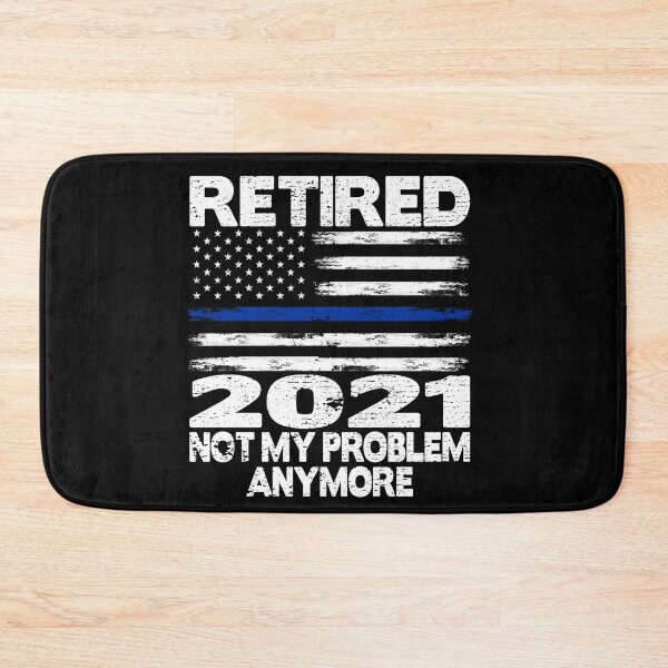 Item preview, Retirement Police Officer Not My Problem Anymore designed and sold by MagicBoutique.