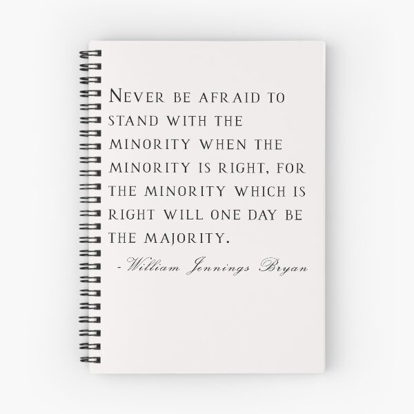 Item preview, Never be afraid Quote by William Jennings Bryan. designed and sold by SteadfastVegan.